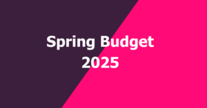 Spring Budget 2025